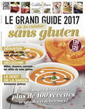 Le grand guide cuisine sans gluten 2017